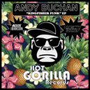 Andy Buchan - Kingfisher Funk (Reece Johnson Remix)