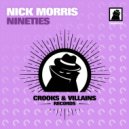Nick Morris - I Am (Back In My 90s) (Original Mix)