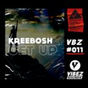 Kreebosh - Get Up (Original Mix)