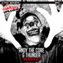 Andy The Core - Murdermind (Thunder Remix)
