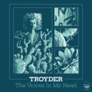 Troyder - Monochrome