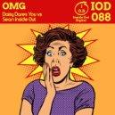 Daisy Dares You Vs Sean Inside Out - OMG (Original Mix)