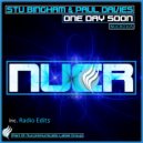 Stu Bingham & Paul Davies - One Day Soon (Original Mix)
