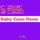 Jo Paciello Ft. Softpaw - Baby Come Home (Softpaw edit)