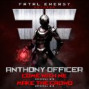 Anthony Officer - Come With Me