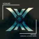HGHLND - Dreamin\' (Radio Edit)