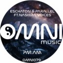 Eschaton & Parallel Ft Nashira Voices - Drifting Through Memories