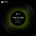 This Is This - Just Do It (Original Mix)