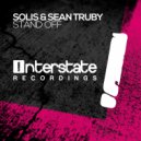 Solis & Sean Truby - Stand Off (Extended Mix)