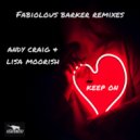 Andy Craig & Lisa Moorish - Keep On (Fabiolous Discofied Radio Mix)