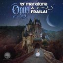 Maratone & Frailai - Opus