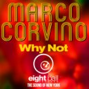 Marco Corvino - Why Not