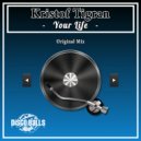 Kristof Tigran - Your Life (Original Mix)