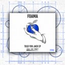 FOAMA - Jack The House
