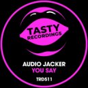 Audio Jacker - You Say (Nu Disco Mix)
