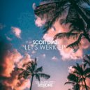 Scott Diaz - Let's Werk