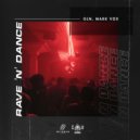 GLN, Mark Vox - Rave 'N' Dance