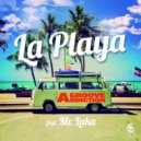 Groove Addiction feat. Mr. Luka - La Playa