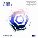 Fin Evans - Get Down (Original Mix)
