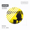 SMOKI - Let You Go (As I Am Remix)