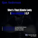 Que Anderson - She\'s That Kinda Lady (Zettin Zee Vocal Mix)