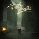 Smash Into Pieces - Mad World