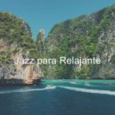 Jazz para Relajante - Sounds for WFH ()