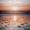 Jazz Suave - Jazz Piano Solo - Vibes for Studying ()
