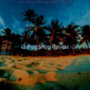 Coffee Shop Playlist - Feeling for Anxiety