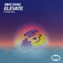 Mike Sang - Elevate (Original Mix)