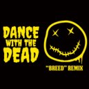 Dance with the Dead - Breed (Nirvana)