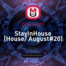 Dj KrimOFF - StayInHouse (House/ August#20)