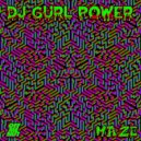 DJ Gurl Power - Woke Up On The Floor (Original Mix)