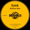 Ezirk - Bellisa Mar