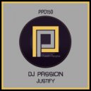DJ Passion - Justify