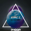 Georgi Z - All You Want