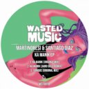 MartinoResi & Santiago Diaz - Ka Manik (Jairo Delli Remix)