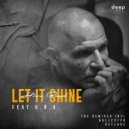 Hiss Band, U.R.A. - Let It Shine