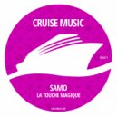 SAMO - La Touche Magique (Radio Edit)