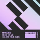 Mavairic - Piece Of Me