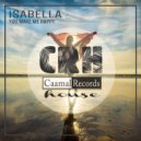 Isabella - You Make Me Happy ()
