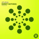 Atleha - Sweet Nothing