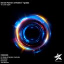 Derek Palmer & Hidden Tigress - To Love Again
