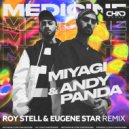 Miyagi & Andy Panda - Medicine (Roy Stell & Eugene Star Extended)
