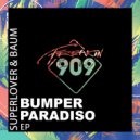 Superlover & Baum - Bumper (Original Mix)