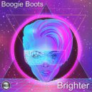 Boogie Boots - Brighter