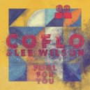 Coflo & Lee Wilson - Fool For You