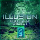 Celestial Object - Illusion (Original Mix)