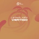 Lethal Key - Vertigo (Original Mix)