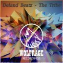 Deland Beatz, Wolfrage - The Tribe (Radio Edit)